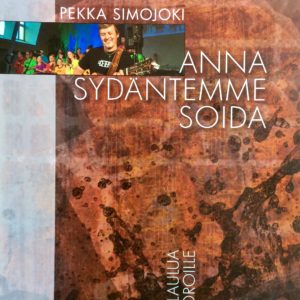 Pekka Simojoki: Anna sydäntemme soida