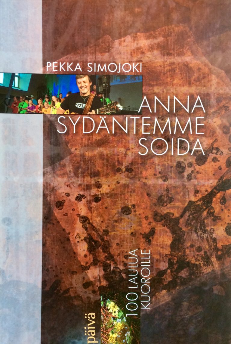 Pekka Simojoki: Anna sydäntemme soida