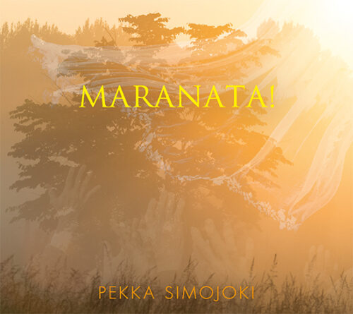 P.Simojoki: Maranata