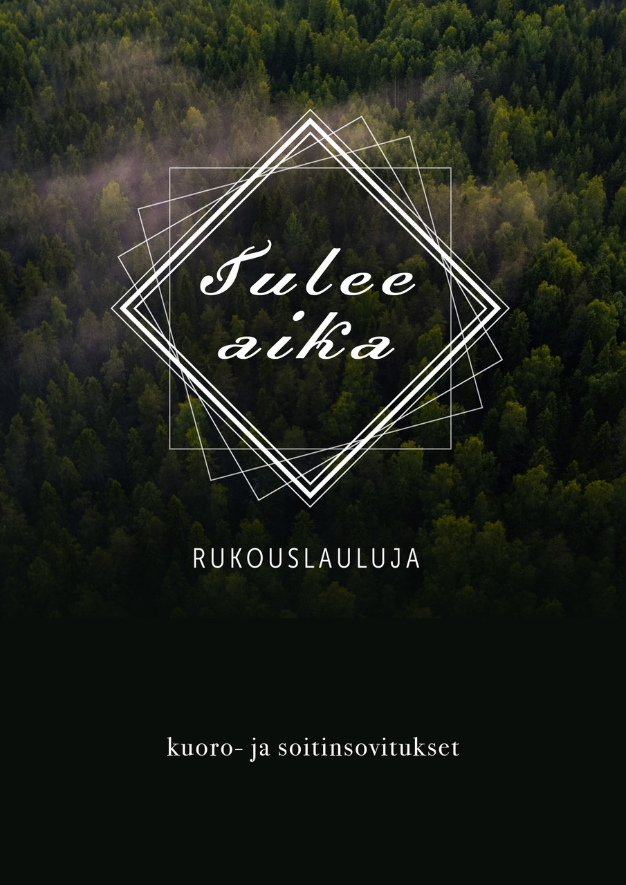 Tulee aika – Rukouslauluja nuottivihko